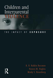 Children and Interparental Violence: The Impact of Exposure book cover