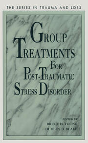Group Treatment for Post Traumatic Stress Disorder: Conceptualization, Themes and Processes book cover