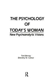 The Psychology of Today's Woman: New Psychoanalytic Visions book cover