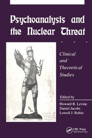 Psychoanalysis and the Nuclear Threat: Clinial and Theoretical Studies book cover