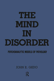 The Mind in Disorder: Psychoanalytic Models of Pathology book cover
