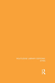 Routledge Library Editions: Syria book cover