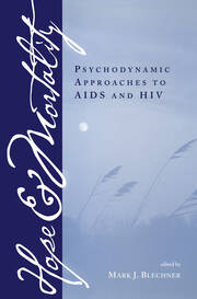 Hope and Mortality: Psychodynamic Approaches to AIDS and HIV book cover