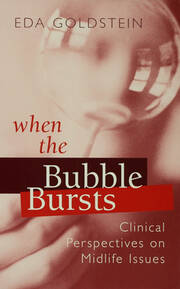 When the Bubble Bursts: Clinical Perspectives on Midlife Issues book cover