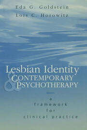Lesbian Identity and Contemporary Psychotherapy: A Framework for Clinical Practice book cover