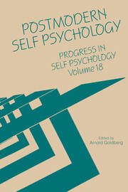 Progress in Self Psychology, V. 18: Postmodern Self Psychology book cover