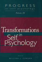 Progress in Self Psychology, V. 20: Transformations in Self Psychology book cover
