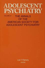 Adolescent Psychiatry, V. 27: Annals of the American Society for Adolescent Psychiatry book cover
