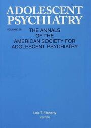 Adolescent Psychiatry, V. 28: Annals of the American Society for Adolescent Psychiatry book cover