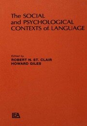 The Social and Psychological Contexts of Language book cover