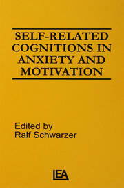 Self-related Cognitions in Anxiety and Motivation book cover