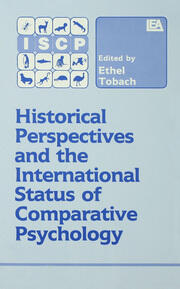 Historical Perspectives and the International Status of Comparative Psychology book cover