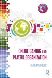 Online Gaming and Playful Organization book cover