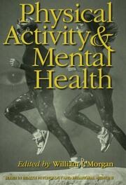 Physical Activity And Mental Health book cover