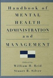 Handbook of Mental Health Administration and Management book cover