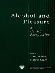 Alcohol and Pleasure: A Health Perspective book cover