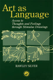 Art as Language: Access to Emotions and Cognitive Skills through Drawings book cover