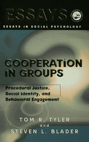 Cooperation in Groups: Procedural Justice, Social Identity, and Behavioral Engagement book cover