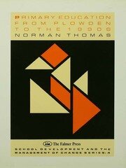 Primary Education From Plowden To The 1990s book cover