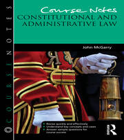 Course Notes: Constitutional and Administrative Law book cover