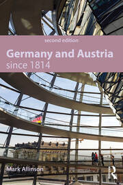 Germany and Austria since 1814 book cover