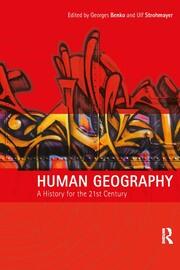 Human Geography: A History for the Twenty-First Century book cover