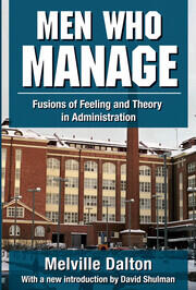 Men Who Manage: Fusions of Feeling and Theory in Administration book cover