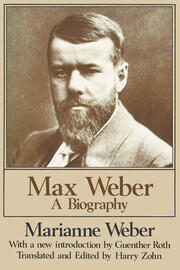 Max Weber: A Biography book cover