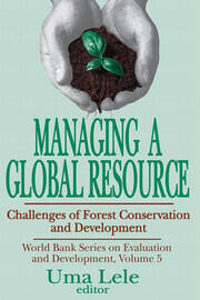 Managing a Global Resource: Challenges of Forest Conservation and Development book cover