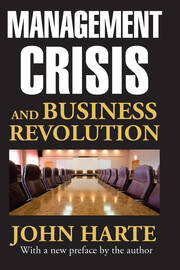 Management Crisis and Business Revolution book cover