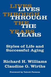 Lives Through the Years: Styles of Life and Successful Aging book cover