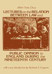 Lectures on the Relation Between Law and Public Opinion in England During the Nineteenth Century book cover
