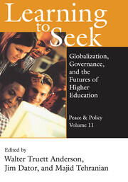Learning to Seek: Globalization, Governance, and the Futures of Higher Education book cover