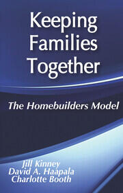 Keeping Families Together: The Homebuilders Model book cover