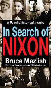 In Search of Nixon: A Psychohistorical Inquiry book cover