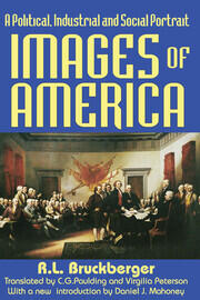 Images of America: A Political, Industrial and Social Portrait book cover