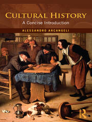 Cultural History: A Concise Introduction - 1st Edition - Alessandro Ar