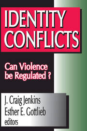 Identity Conflicts: Can Violence be Regulated? book cover