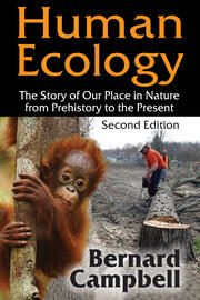 Human Ecology: The Story of Our Place in Nature from Prehistory to the Present book cover