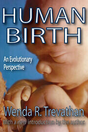 Human Birth: An Evolutionary Perspective book cover