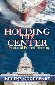 Holding the Center: In Defense of Political Trimming book cover