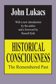 Historical Consciousness: The Remembered Past book cover