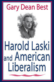 Harold Laski and American Liberalism book cover