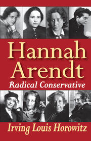 Hannah Arendt: Radical Conservative book cover