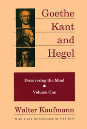Goethe, Kant, and Hegel: Discovering the Mind book cover