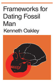 Frameworks for Dating Fossil Man book cover