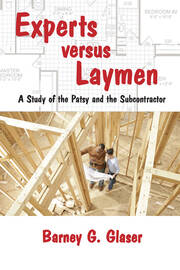 Experts Versus Laymen: A Study of the Patsy and the Subcontractor book cover