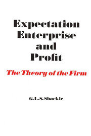 Expectation, Enterprise and Profit: The Theory of the Firm book cover