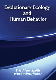 Evolutionary Ecology and Human Behavior book cover