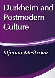 Durkheim and Postmodern Culture book cover